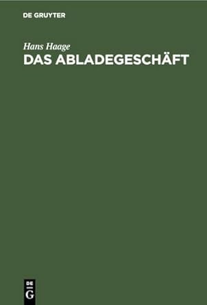 Das Abladegeschäft