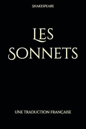Les Sonnets: Une traduction française