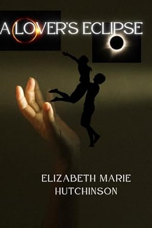 A Lover’s Eclipse