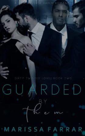 Guarded by Them: A Dark Reverse Harem Romance