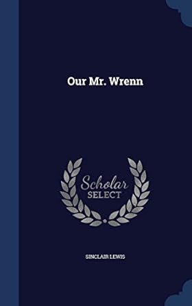 Our Mr. Wrenn