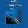 Sound Healing With Tuning Forks (1)