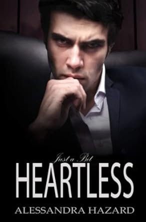 Just a Bit Heartless: 13