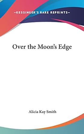Over the Moon's Edge