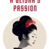 A geisha´s passion