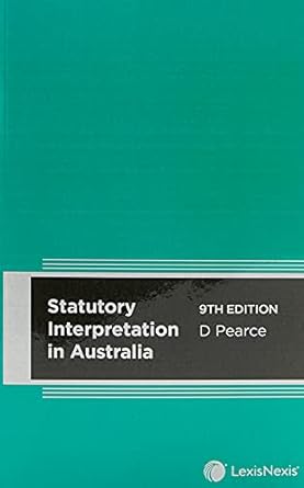Statutory Interpretation in Australia, 9th edition