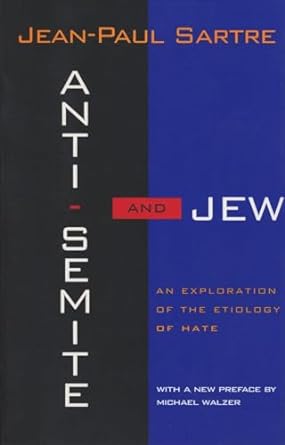 Anti-Semite and Jew: An Exploration of the Etiology of Hate