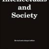 Intellectuals and Society: Revised and Expanded Edition