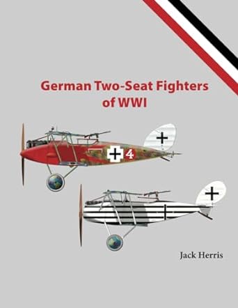German Two-Seat Fighters of WWI