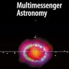 Multimessenger Astronomy
