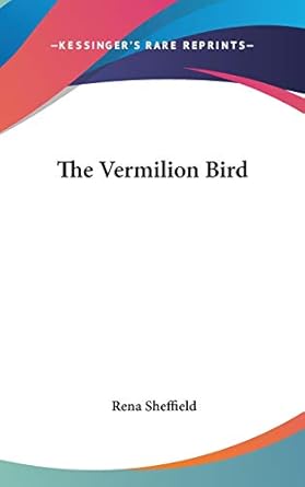 The Vermilion Bird