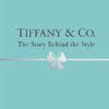 Tiffany & Co.: The Story Behind the Style
