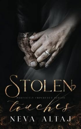 Stolen Touches: An Arranged Marriage Mafia Romance