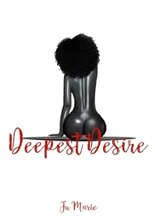 Deepest Desire