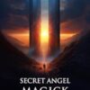 Secret Angel Magick