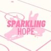 Sparkling Hope