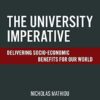 The University Imperative: Delivering Socio-Economic Benefits For Our World