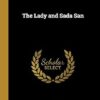 The Lady and Sada San
