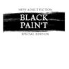 New Adult Fiction: Black Pain’t: Vol. 1