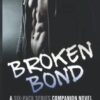 Broken Bond: a six-pack series companion novel