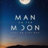 MAN ON THE MOON: FACT OR FICTION ?: An Impartial Investigation into the Apollo Moon landings