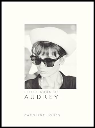 Little Book of Audrey Hepburn: New Edition: 4