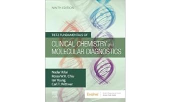 Tietz Fundamentals of Clinical Chemistry and Molecular Diagnostics