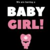 WE ARE HAVING BABY GIRL!: Notebook for new fathers announcement, for man going to be dad having baby girl: Pregnancy journal,Expecting a girl