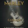 Marley: A Carnage Novel: 3