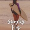 Sparks Fly: Blue Haven University series