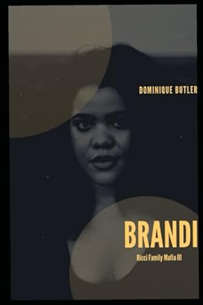 Brandi: Ricci Family Mafia III