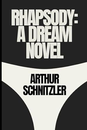 Rhapsody: A Dream Novel: Dream Story