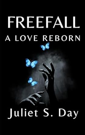 FREEFALL: A LOVE REBORN