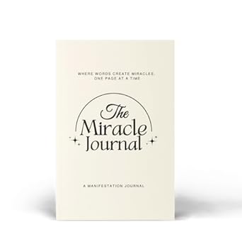 The Miracle Journal: Your Guided Manifestation & Gratitude Journal