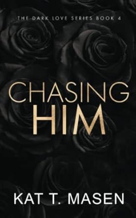Chasing Him – Special Edition