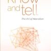 Know and Tell: The Art of Narration