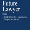 Future Lawyer Definition Gift: Blank Lined Notebook for Law School Students and Future Lawyers