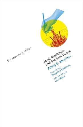 Men, Machines, and Modern Times, 50th Anniversary Edition