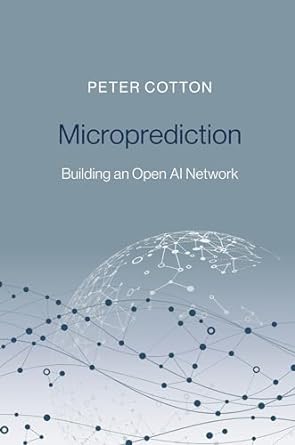 Microprediction: Building an Open AI Network