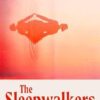 The Sleepwalkers