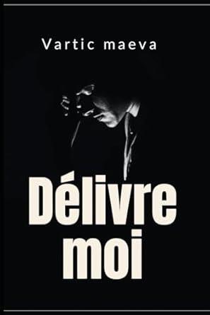 Délivre moi