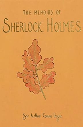 Memoirs of Sherlock Holmes