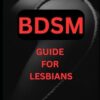 BDSM guide for Lesbians