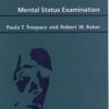 The Psychiatric Mental Status Examination
