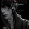 Twisted Desires: A Dark Novella