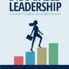DISC-Based Leadership: A Leader’s Guide to Team Effectiveness