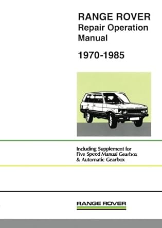 Range Rover 1970-1985 Repair Operation Manual: AKM3630