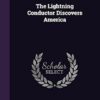 The Lightning Conductor Discovers America