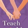 Teach Me