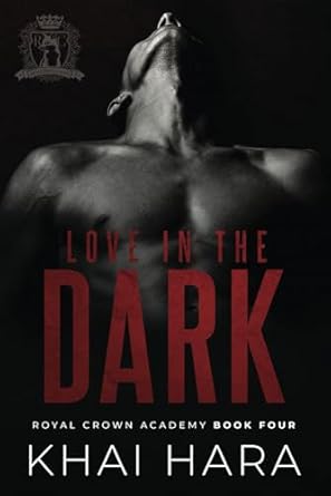 Love In The Dark: A Forbidden Teacher/Student Romance